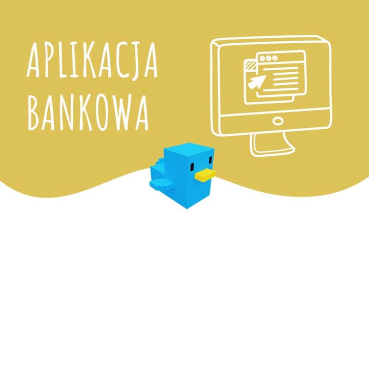 APLIKACJA <br /> BANKOWA