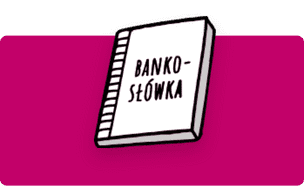 Słowniczek bankosłówek